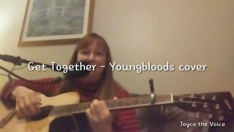 "Get Together" - Youngblood cover by Joyce the Voice