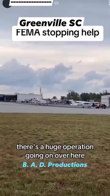 FEMA blocks runway in Greenville SC to prevent aid by private individuals to West North Carolina.