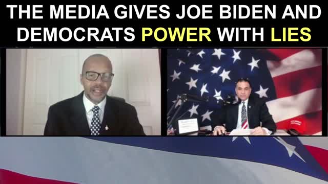 The Media Gives Joe Biden and Democrats Power With LIES!