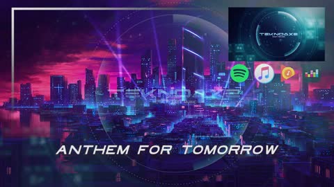 Anthem for Tomorrow - Synthwave