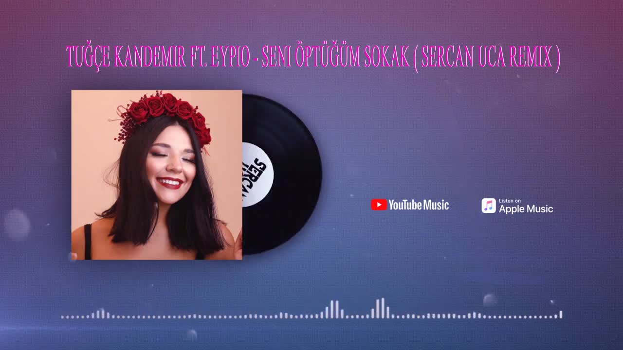 Tuğçe Kandemir ft. Eypio - Seni Öptüğüm Sokak