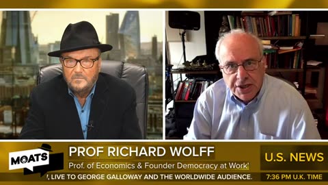 Society of the spectacle - Richard Wolff & George Galloway