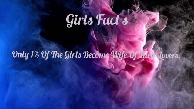 Do you believe ? Girls Facts