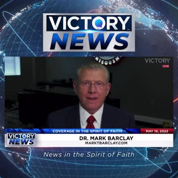 VICTORY News 5/19/22 - 4 p.m.CT: Get the Bible Back in Homes (Dr. Mark Barclay)