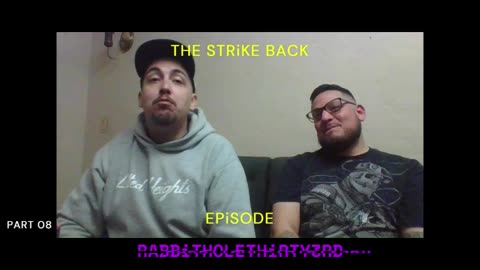 The Strike Back - Hour 2