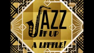 Jazz It Up A Little Full E.P (2021)