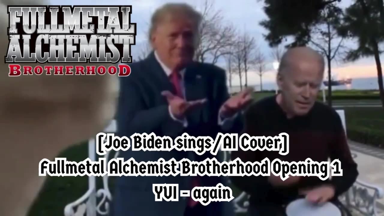[Joe Biden sings/AI Cover] Fullmetal Alchemist Brotherhood Opening 1 YUI - Again