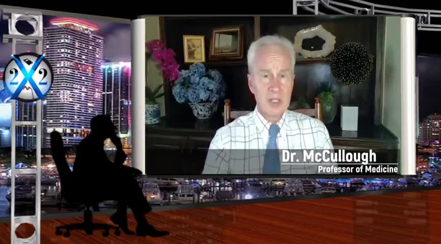 DR. MCCULLOUGH - THE COVID MYTH