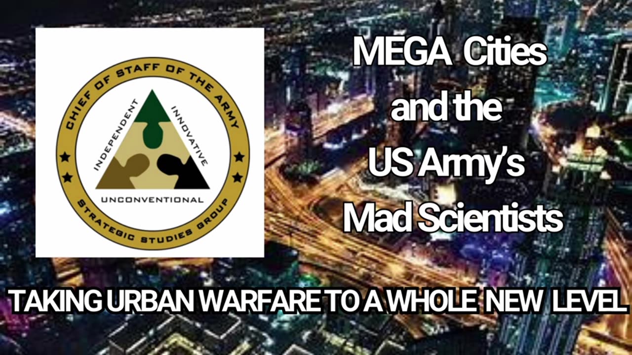 Holism: MegaCity Urban Warfare Strategy Army Mad Scientists Speaks Out