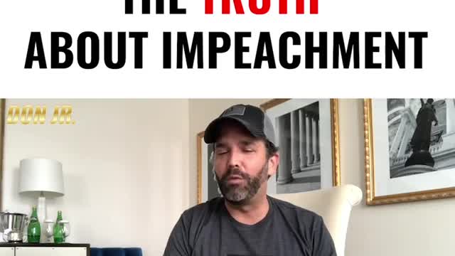 Don Jr. Truth About Impeachment