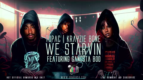 Tupac | Krayzie Bone - We Starvin Ft. Gangsta Boo