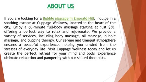 If you are looking for a Bubble Massage in Emerald Hill