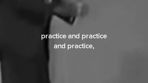 PRACTICE IS MOST IMPORTANT YOUR LIFE