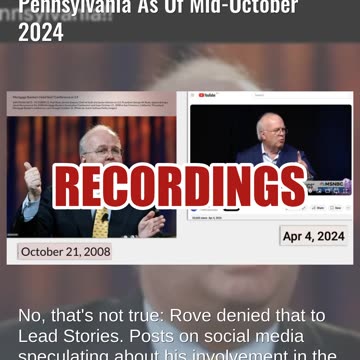 Fact Check: Karl Rove Had NOT Campaigned For Harris In Pennsylvania As Of Mid-October 2024