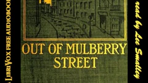 Out of Mulberry Street by Jacob A. RIIS read by Lee Smalley Full Audio Book
