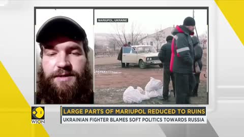Russia-Ukraine Crisis- Ukraine soldier narrates ground situation in Mariupol