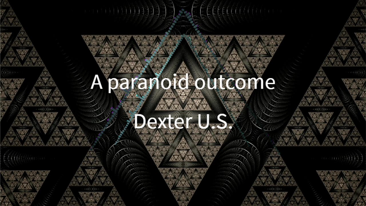 A paranoid outcome (Dexter U.S.)