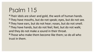 Psalm 115 Devotion