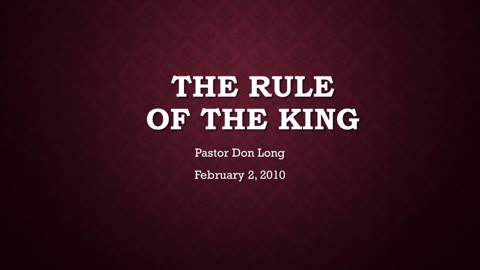 The Rule Of The King (February 2, 2010)