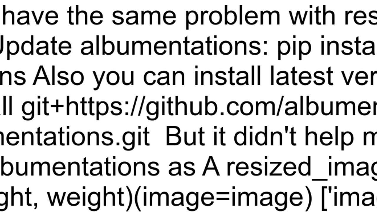 quotfrom albumentationsaugmentationstransforms import Cropquot showing error quotCannot import Crop