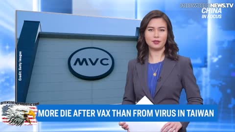 Taiwan Government Admits More Die After COVID Vaccinations Than Before