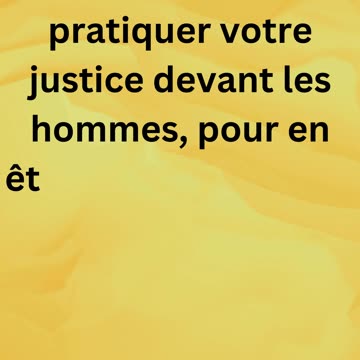 "La Charité et la Pureté des Intentions" Matthieu 6:1.