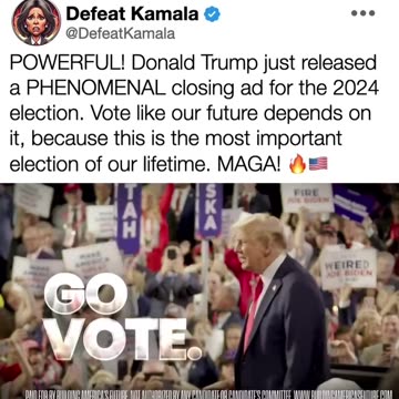 Trump just released a phenomenal closing ad for the 2024 election.