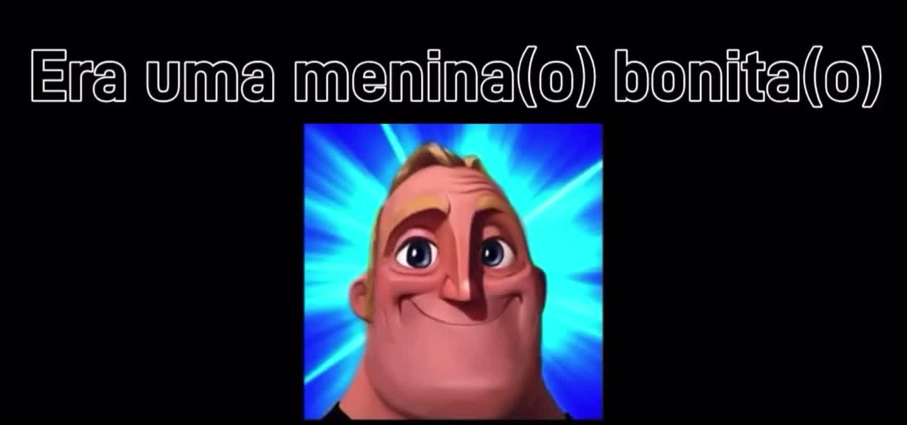 Meme senhor incrível garota bonita