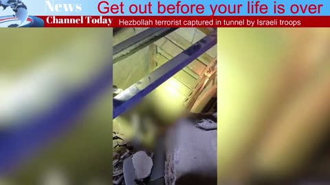 Hezbollah terrorist captured in tunnel by Israeli troops