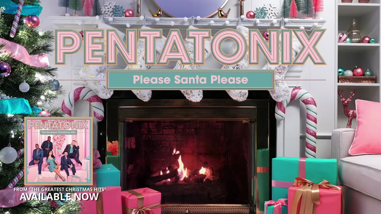 Pentatonix - Please Santa Please