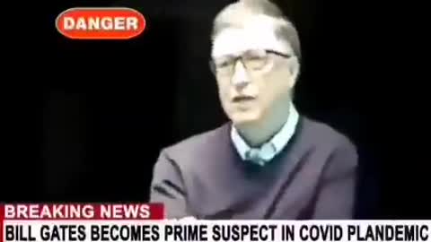 Bill Gates Becomes Prime Suspect In Covid Plandemic