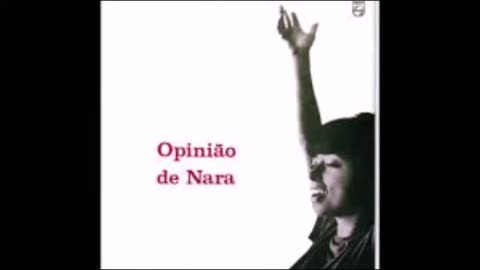 Nara Leão - Opinião