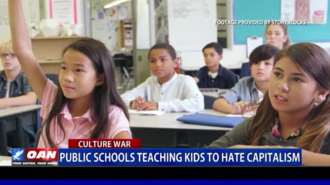 Public Schools Are Teaching Kids To Hate Capitalism