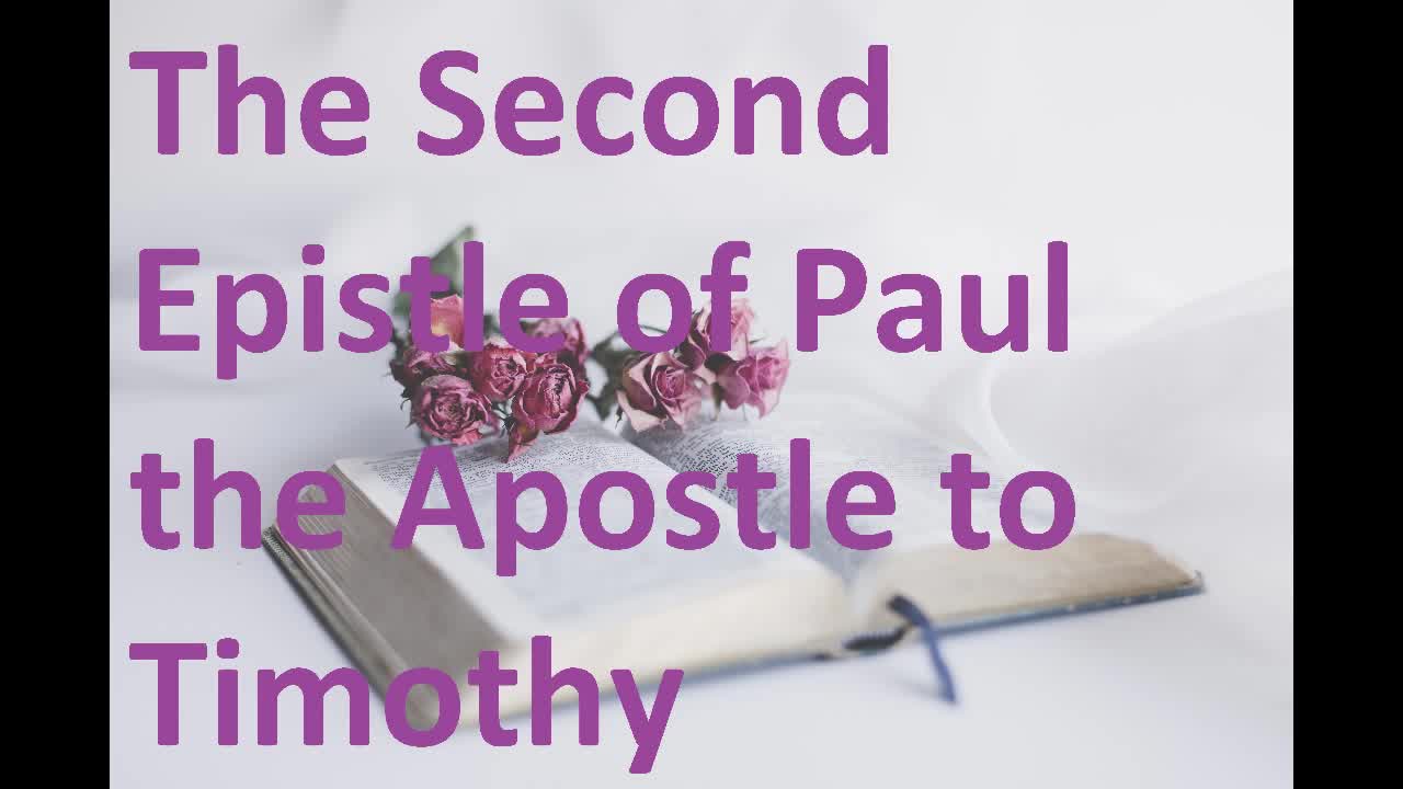 The Second Epistle of Paul the Apostle to Timothy, New Testament