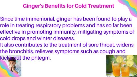 Ginger's Benefits for Cold Treatment