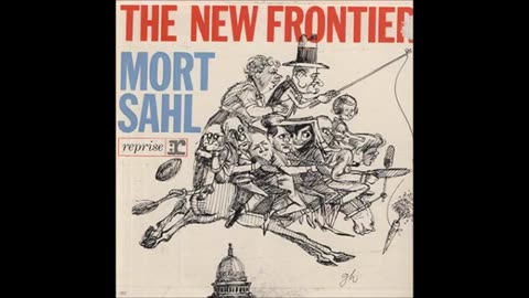 MORT SAHL The New Frontier JFK