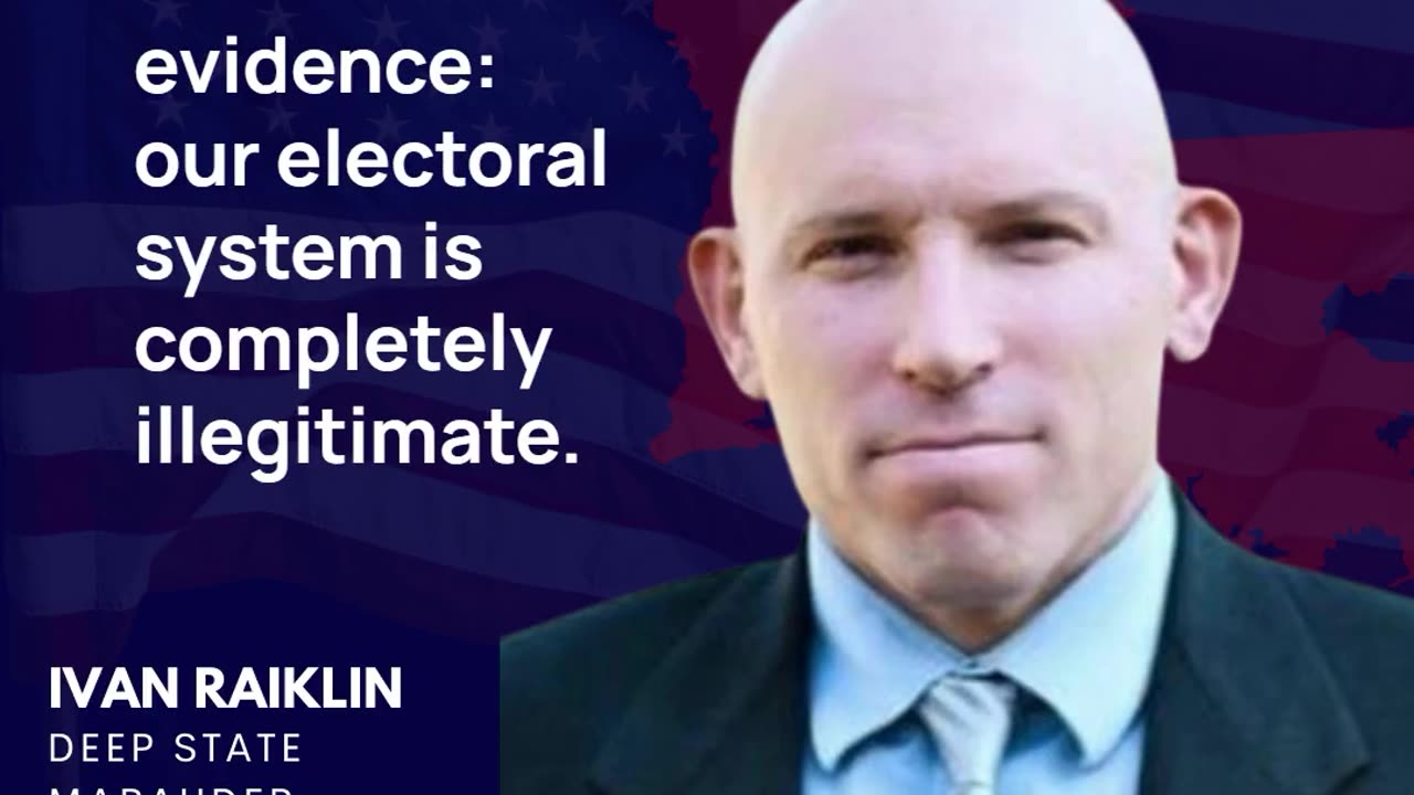 Ivan Raiklin Exposes: The Real Fix for Our Broken Electoral System!