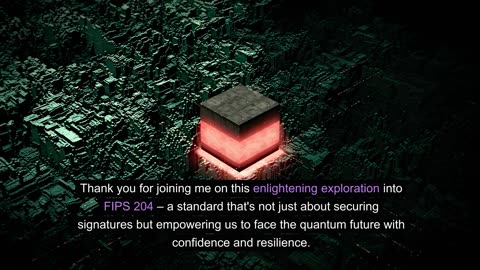 Unlocking Digital Signatures in the Age of Quantum Computing: FIPS 204 Revealed!