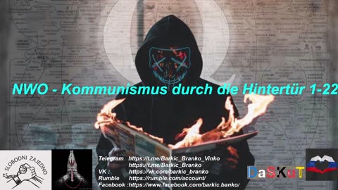 NWO - Kommunismus durch die Hintertür 1-22 2022-07-25