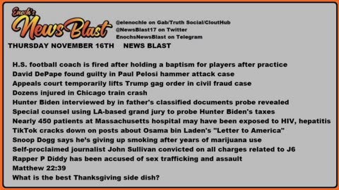 Thursday, November 16, 2023 News Blast.