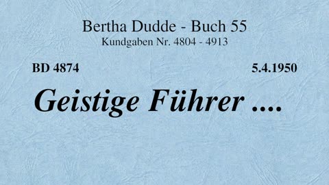 BD 4974 - GOTTES WILLE - WEISHEIT .... VERKEHRTER WILLE DES MENSCHEN ....