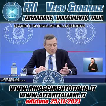 Draghi e gli esclusi dalla società - Vero Giornale 25.11.2021