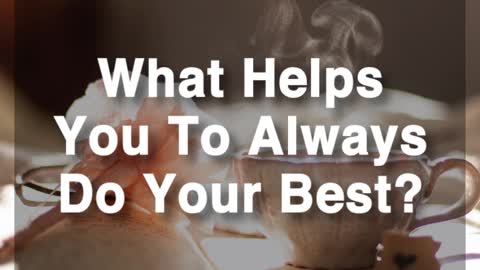 Every Day Do Your Best