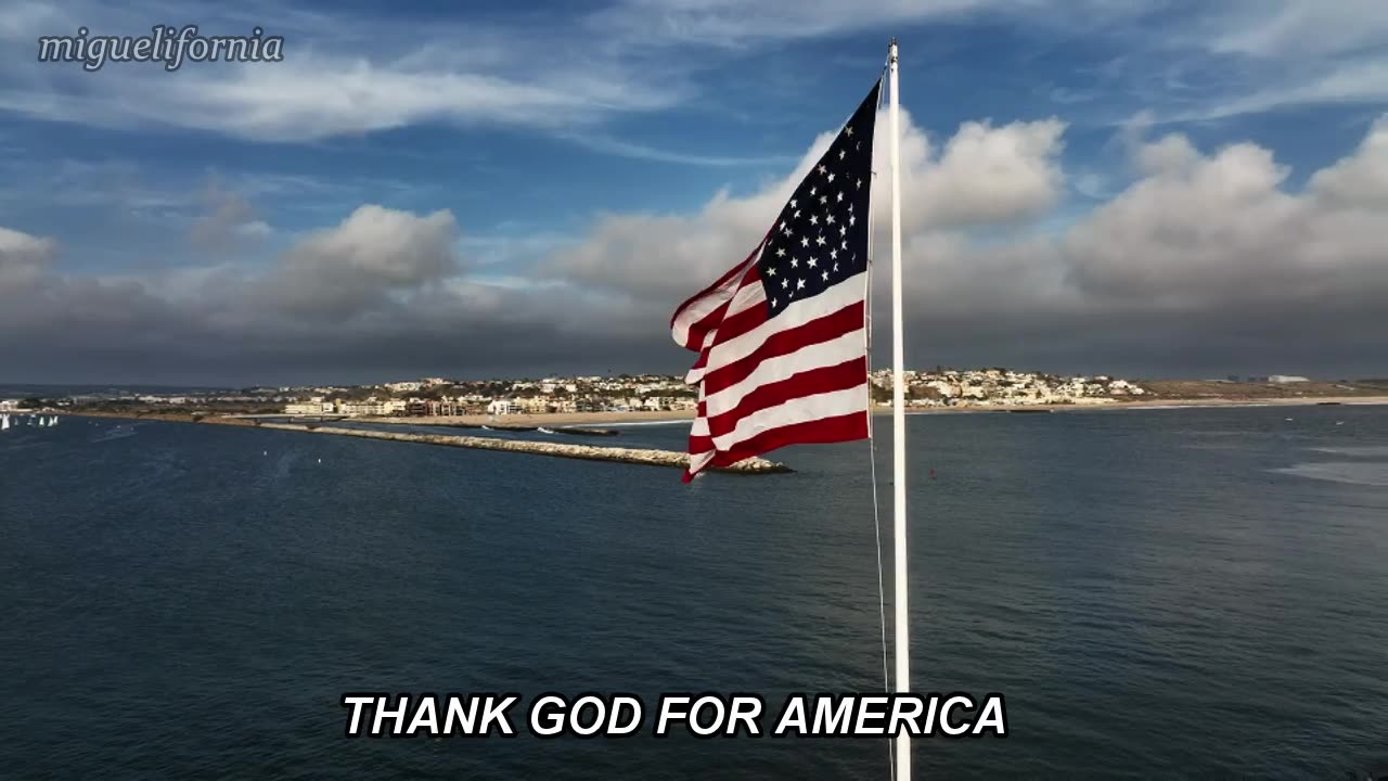 "THANK GOD FOR AMERICA"