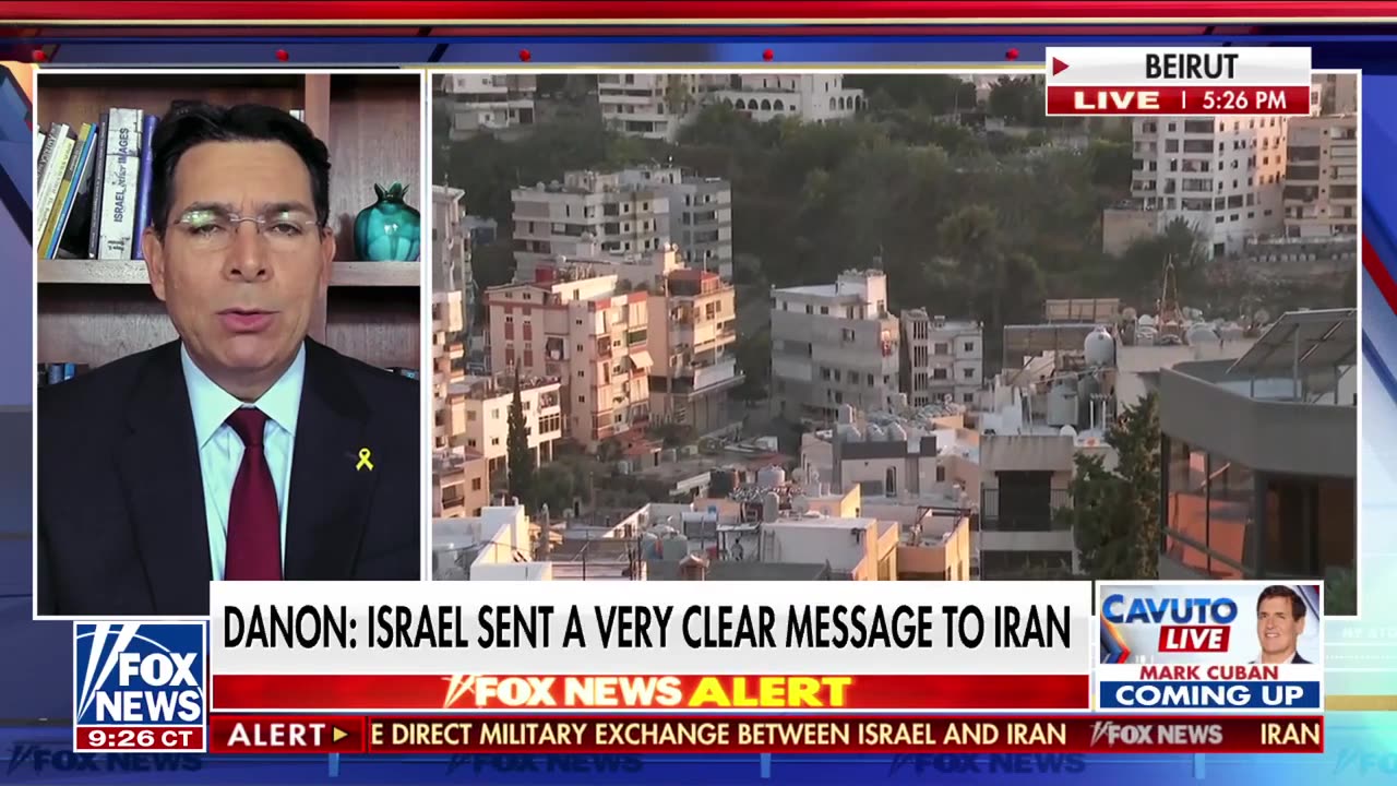 Israel sending a ‘very clear message’ to Iran Danny Danon