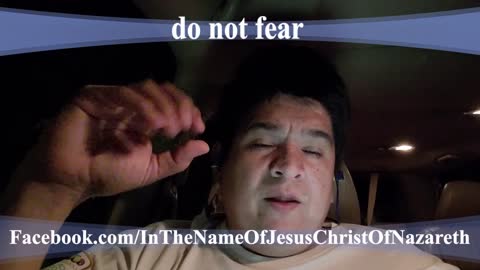 do not fear one