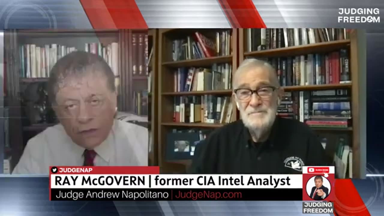 Judge Napolitano & Ray McGovern - Ukraine On the Brink!