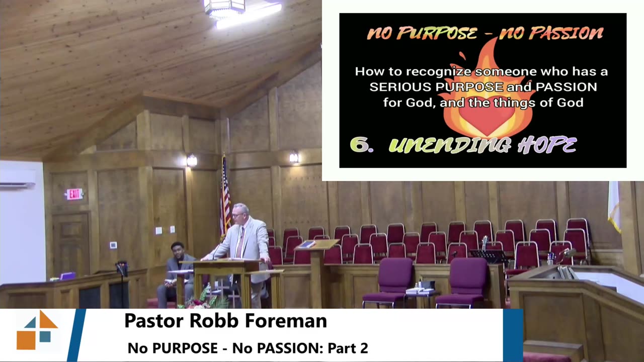 Pastor Robb Foreman // No PURPOSE - No PASSION: Part 2