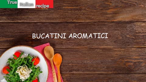 Bucatini aromatici