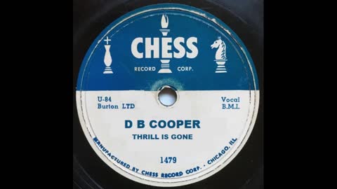 D B COOPER - THRILL IS GONE